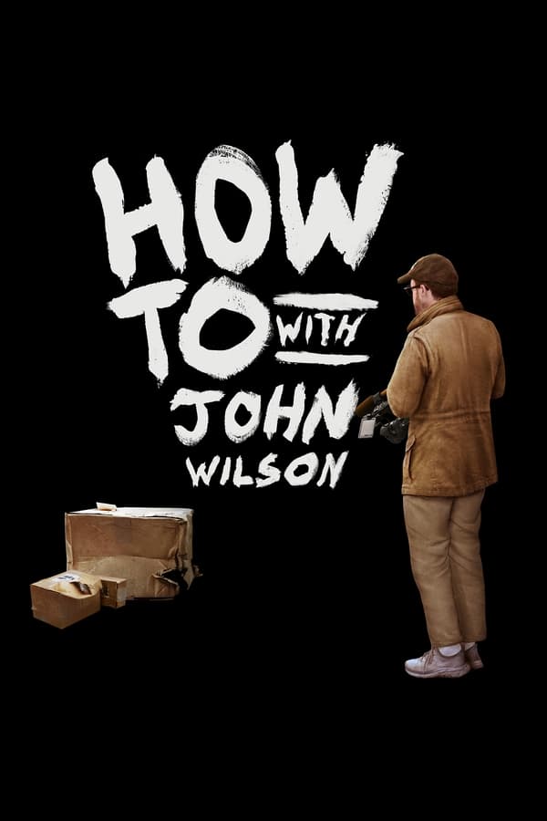 مسلسل How to with John Wilson مترجم