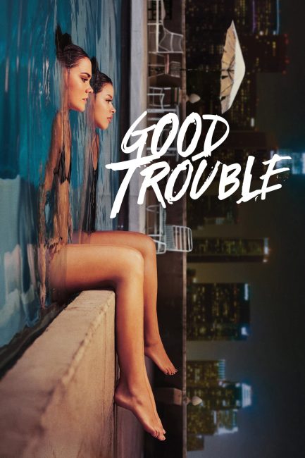 مسلسل Good Trouble الموسم الثاني الحلقة 4 مترجمة