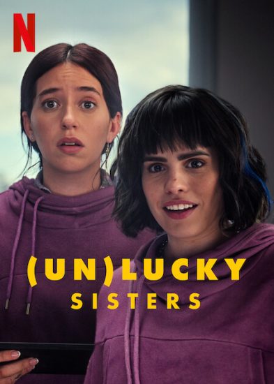 فيلم Unlucky Sisters 2024 مترجم اون لاين