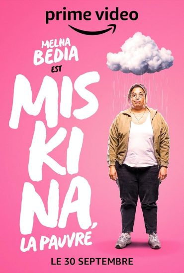 مسلسل Miskina, la pauvre مترجم