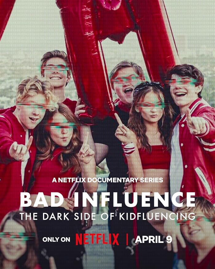 مسلسل Bad Influence: The Dark Side of Kidfluencing مترجم