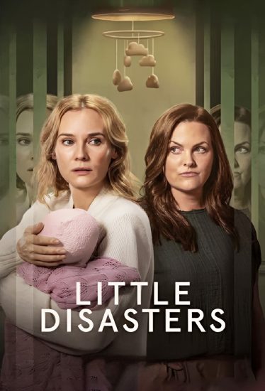مسلسل Little Disasters مترجم
