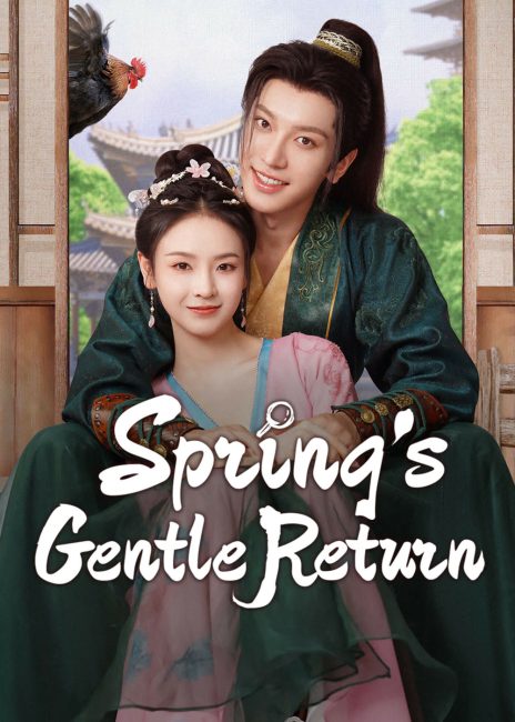مسلسل عودة الربيع اللطيفة Spring’s Gentle Return الحلقة 3 مترجمة