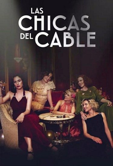 مسلسل Cable Girls الموسم الثالث مترجم
