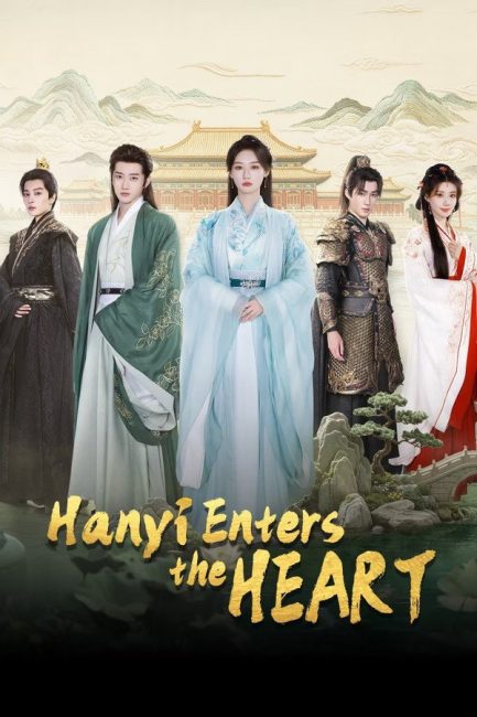 مسلسل هان يي تدخل القلب Hanyi Enters the Heart الحلقة 2 مترجمة