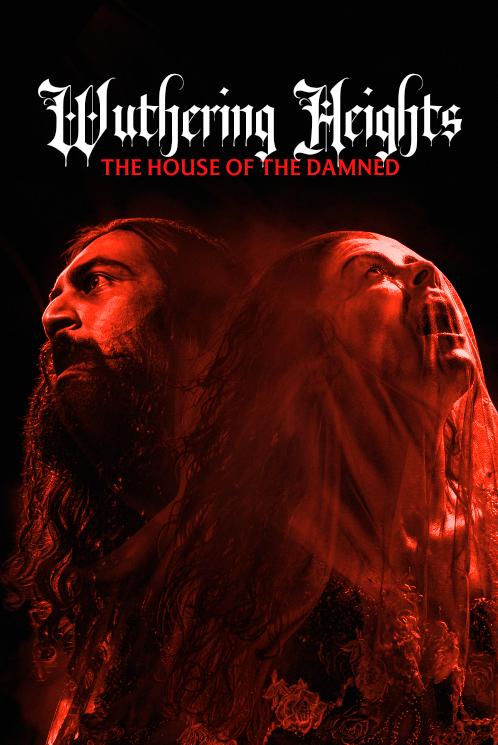 فيلم Wuthering Heights: The House of the Damned 2026 مترجم اون لاين