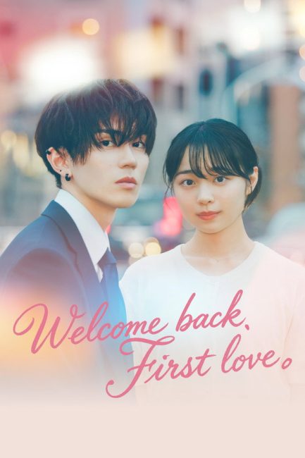 مسلسل مرحبا بعودتك، يا حبي الاول Welcome Back, First Love الحلقة 3 مترجمة